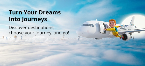 Turn Your Dreams Into Journey